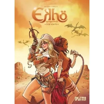 Komiks pro dospělé Ekhö - Spiegelwelt - Deep South - Arleston, Christophe