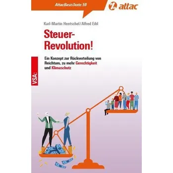 Steuer-Revolution! - Hentschel, Karl