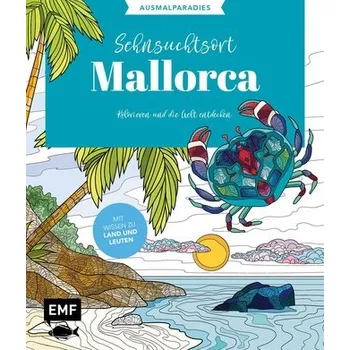 Encyklopedie Ausmalparadies - Sehnsuchtsort Mallorca
