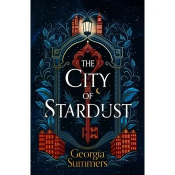 Kniha The City of Stardust - Summers Georgia