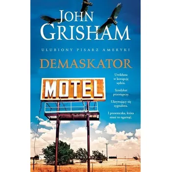 Demaskator - John Grisham