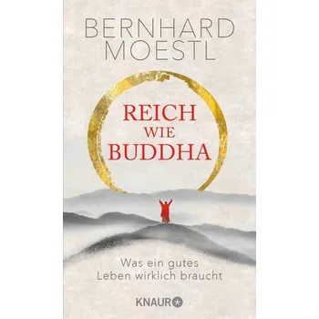 Osobní rozvoj Reich wie Buddha - Bernhard Moestl