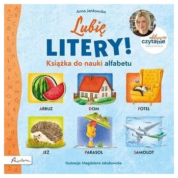 První čtění Aktywne Czytanie. Lubię litery! - Anna Jankowska
