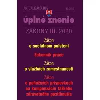 Kniha Aktualizácia III/2 2020 - Sociálne poistenie, Zákonník práce, Služby zamestnanosti