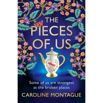 The Pieces of Us - Montague, Caroline