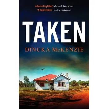 Taken - McKenzie, Dinuka