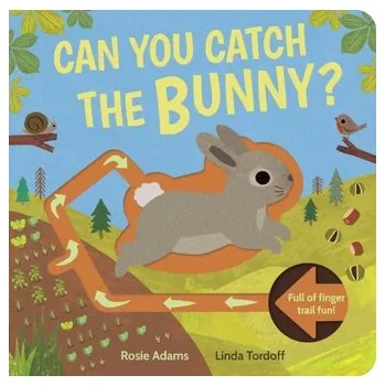 První čtění Can You Catch the Bunny? - Adams, Rosie