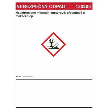 Značení Nebezpečný odpad 130205 - Nechlorované minerální motorové, převodové a mazací oleje Samolepka PVC A7 (105 x 74 mm)