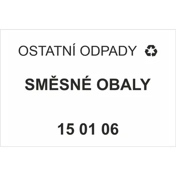 Značení Ostatní odpady 150106 - Směsné obaly Samolepka PVC A7 (105 x 74 mm)