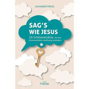 Osobní rozvoj Sag's wie Jesus - Preiss, Alexander