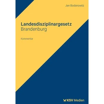Landesdisziplinargesetz Brandenburg - Bodanowitz, Jan