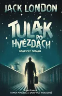 Tulák po hvězdách: grafický román - Jack London (2024, pevná)