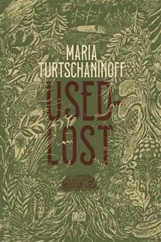 Usedlost - Maria Turtschaninoff (2024, pevná)