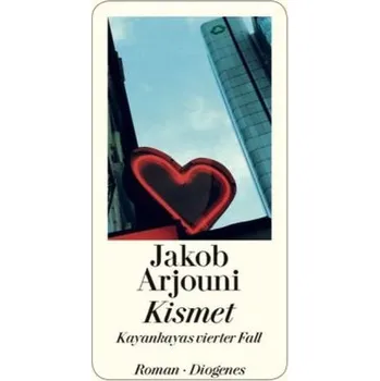 Kismet - Jakob Arjouni