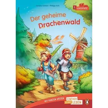 První čtění Penguin JUNIOR - Einfach selbst lesen: Der geheime Drachenwald - (Lesestufe 1) - Sandra Grimm