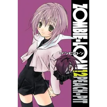 Beletrie pro dospělé Zombie-Loan, Vol. 12 – Peach-Pit (EN)