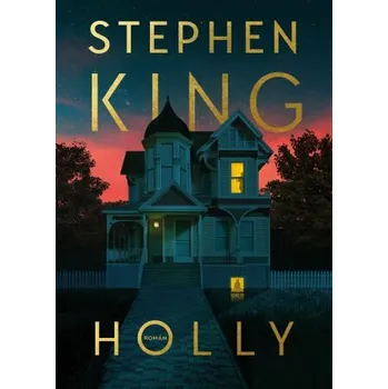 Holly - Stephen King (2024, pevná)