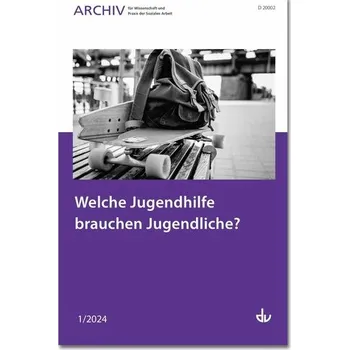 Welche Jugendhilfe brauchen Jugendliche? - Deutscher Verein für öffentliche und private Fürsorge e.V.