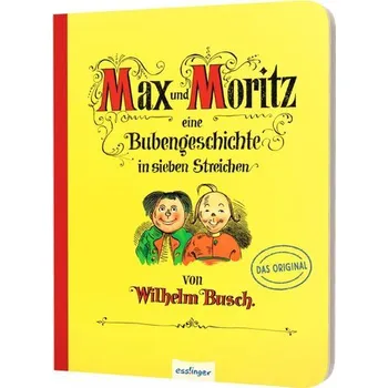 První čtění Max und Moritz - Eine Bubengeschichte in sieben Streichen - Busch, Wilhelm