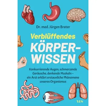Komiks pro dospělé Verblüffendes Körperwissen - Brater, Jürgen