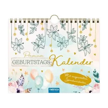 Trötsch Premium Geburtstagskalender - Trötsch Verlag