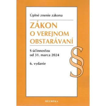 Zákon o verejnom obstarávaní 6 vyd 3 2024