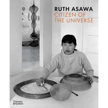 Cizojazyčná kniha Ruth Asawa: Citizen of the Universe – Emma Ridgway, Vibece Salthe