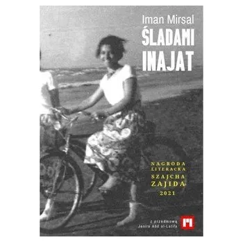 Literární biografie Śladami Inajat - MIRSAL IMAN