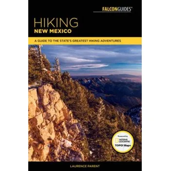 Cestování Hiking New Mexico – Laurence Parent (EN)