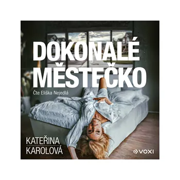 Dokonalé městečko MP3 download