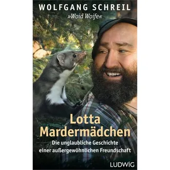 Příroda Lotta Mardermädchen - Schreil, Wolfgang