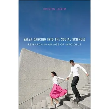 Salsa Dancing into the Social Sciences - Luker, Kristin