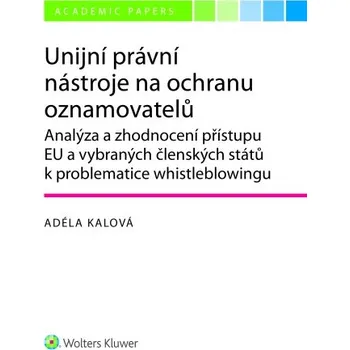 Kniha Unijní právní nástroje na ochranu oznamovatelů (E-kniha)