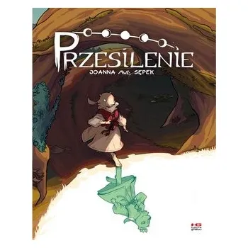 Komiks pro dospělé Przesilenie - Sępek Joanna