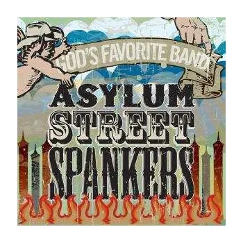 Zahraniční hudba CD Asylum Street Spankers: God's Favorite Band 2009