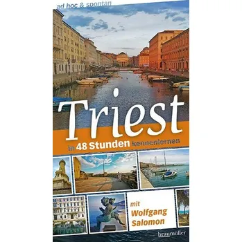 Cestování Triest ad hoc & spontan - Salomon, Wolfgang