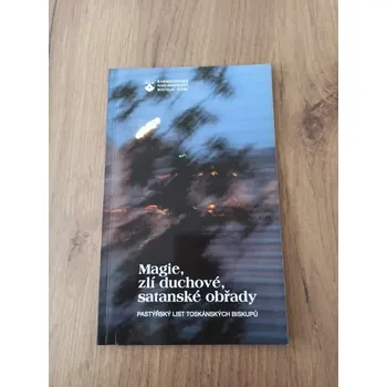 MAGIE, ZLÍ DUCHOVÉ, SATANSKÉ OBŘADY (MAGIE, ZLÍ DUCHOVÉ, SATANSKÉ OBŘADY)