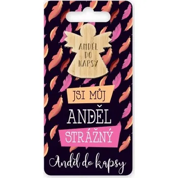 Bytová dekorace Nekupto Anděl do kapsy - Jsi můj anděl strážný