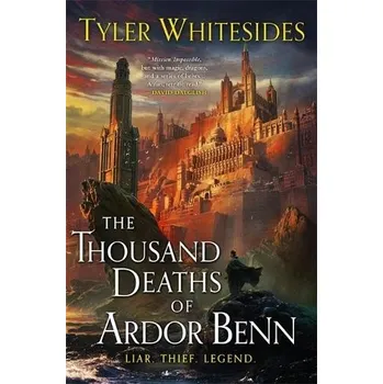 Cizojazyčná kniha Thousand Deaths of Ardor Benn - Whitesides, Tyler