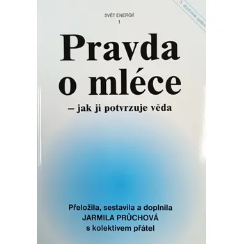Svítání Pravda o mléce