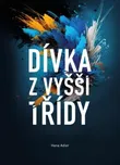 Dívka z vyšší třídy - Hana Adler (2023,…