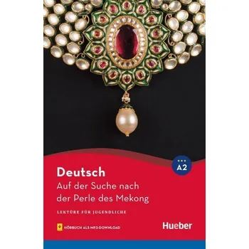 Cizí jazyk Auf der Suche nach der Perle des Mekong - Luger, Urs