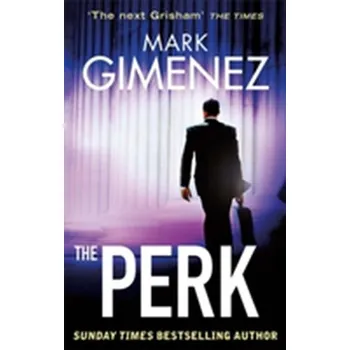The Perk - Gimenez Mark