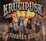 Country Hell - Krucipüsk [CD]