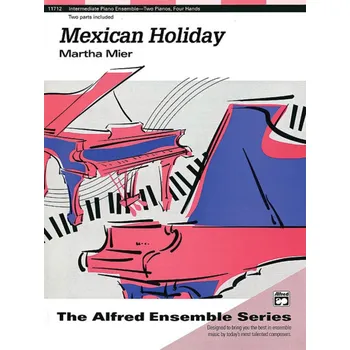 Hal Leonard Corporation Martha Mier - Mexican Holiday