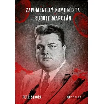 Kniha Zapomenutý komunista Rudolf Marcián Ekniha