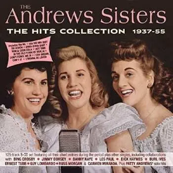 Zahraniční hudba 5CD The Andrews Sisters: The Hits Collection 1937-55 2017