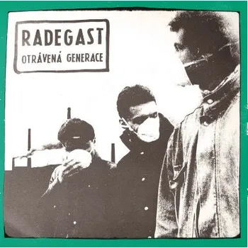 Hudba Radegast - Otrávená generace (LP, PH319)