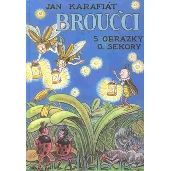 Broučci - Jan Karafiát