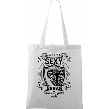 Nesnáším být sexy - Beran - Taška bavlněná - 42 x 38 cm ( Bílá )